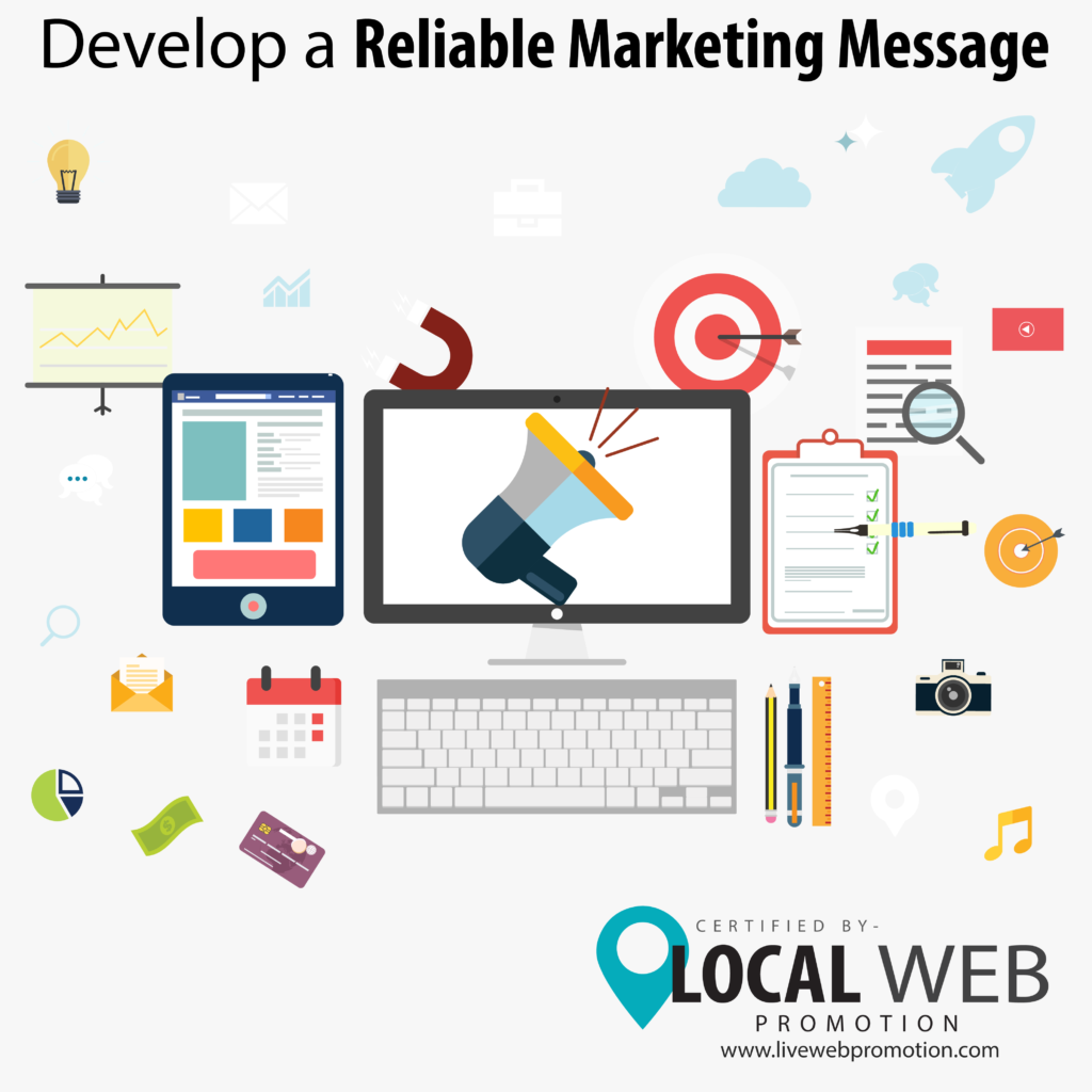 Develop a Reliable Marketing Message